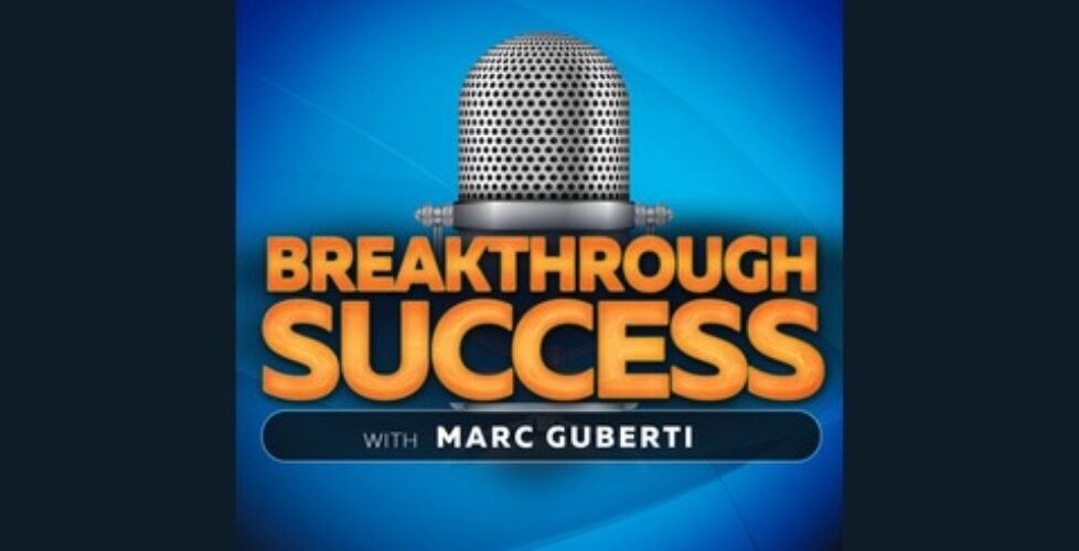 Carl-Gould-Breakthrough-Success-Podcast
