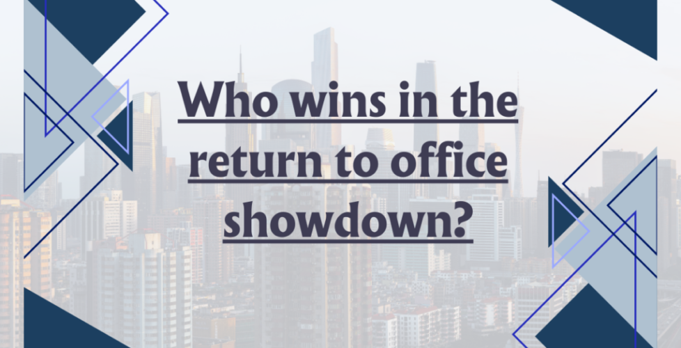 Who wins in the return to office showdown